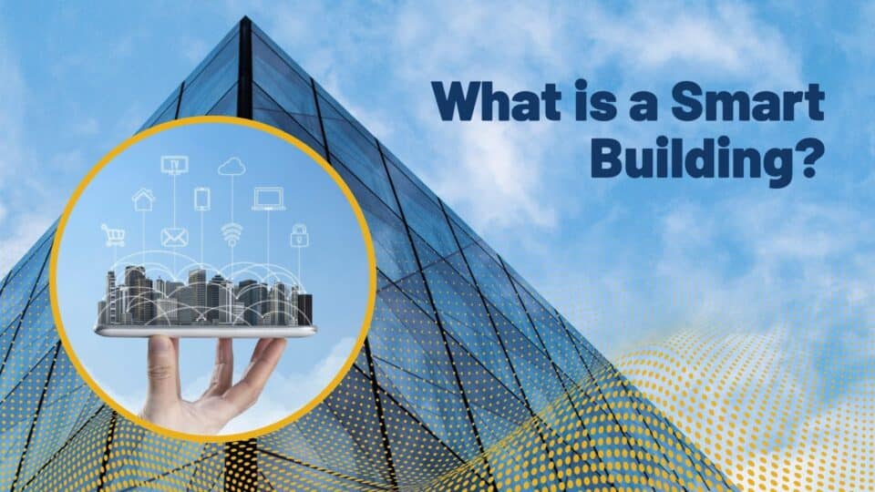 What is a Smart Building