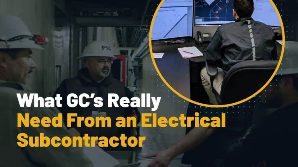 What GC’s Really Need From an Electrical Subcontractor