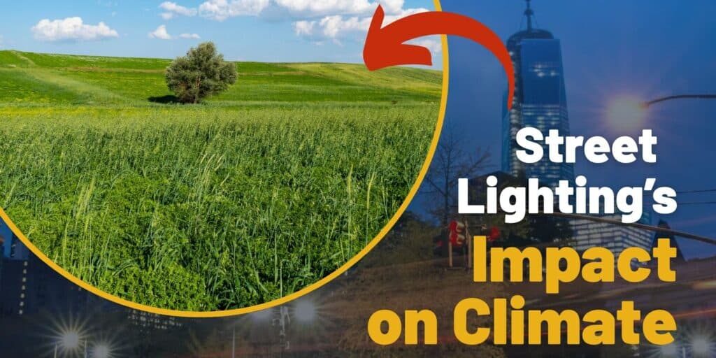 How Street Lighting Upgrades Can Have a Positive Impact on Our Climate